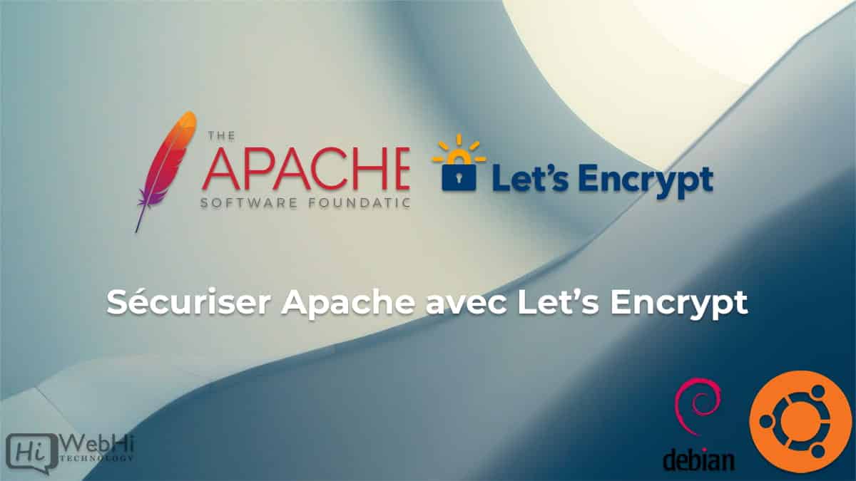 Sécuriser Apache avec Let’s Encrypt sur Ubuntu/Debian