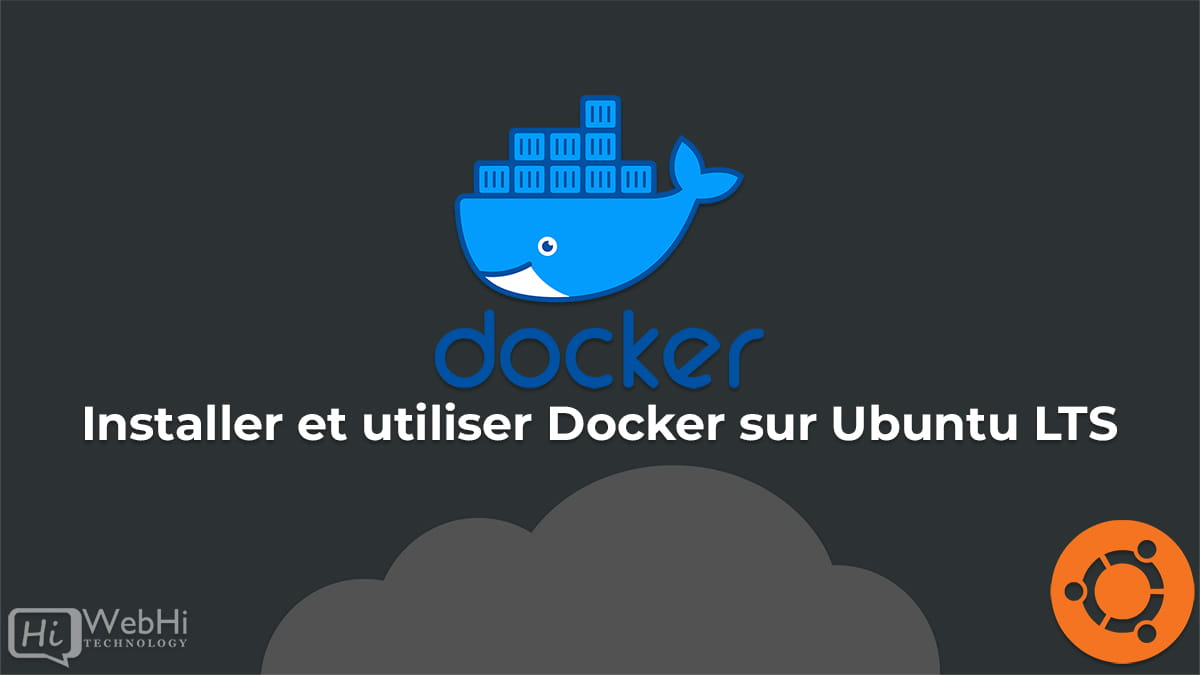 Installer et utiliser Docker sur Ubuntu LTS