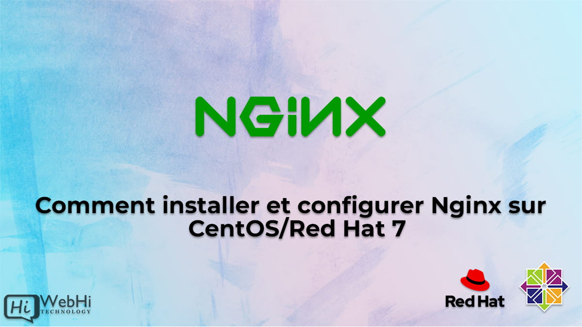Comment installer et configurer Nginx sur CentOS/Red Hat 7 alma linux