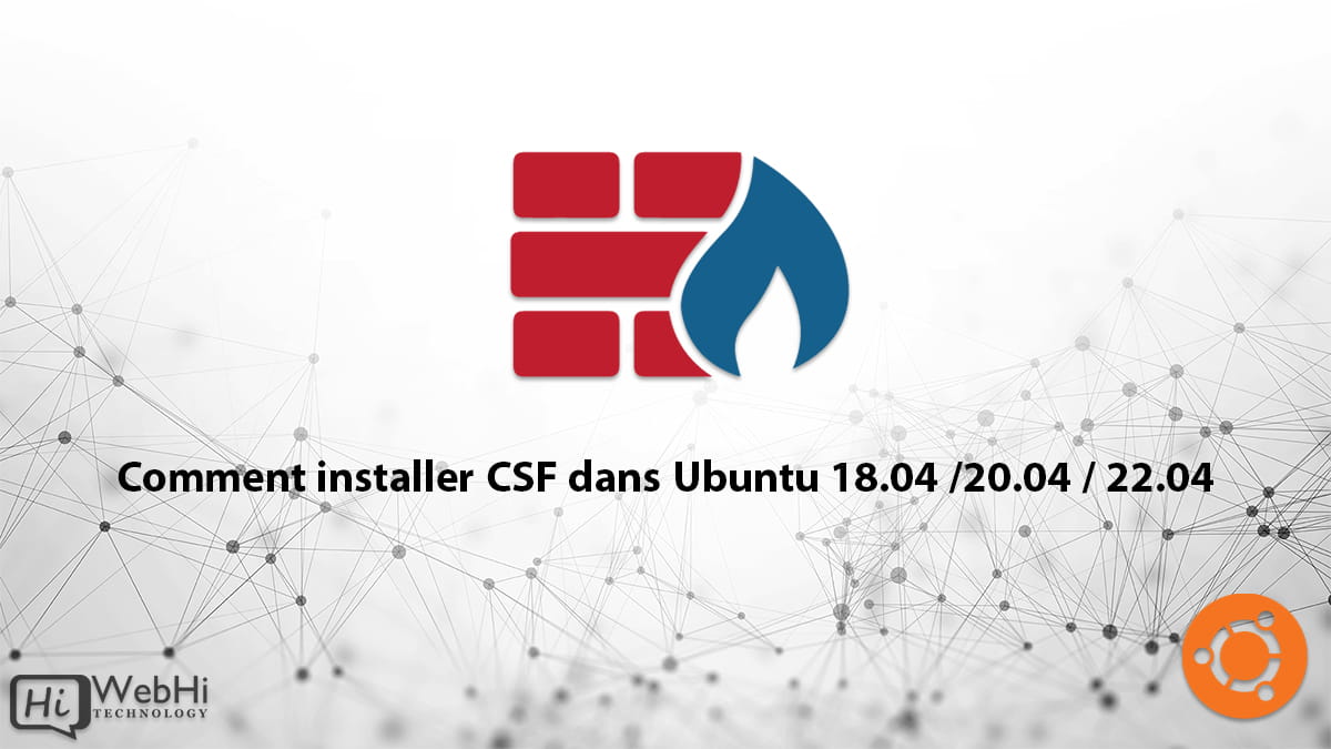 installation CSF sur Ubuntu 18.04 /20.04 / 22.04 LTS