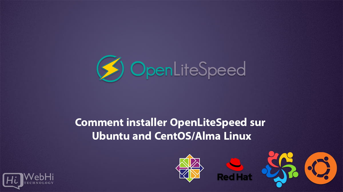 openlitespeed installation sur centos redhat centos alma linux