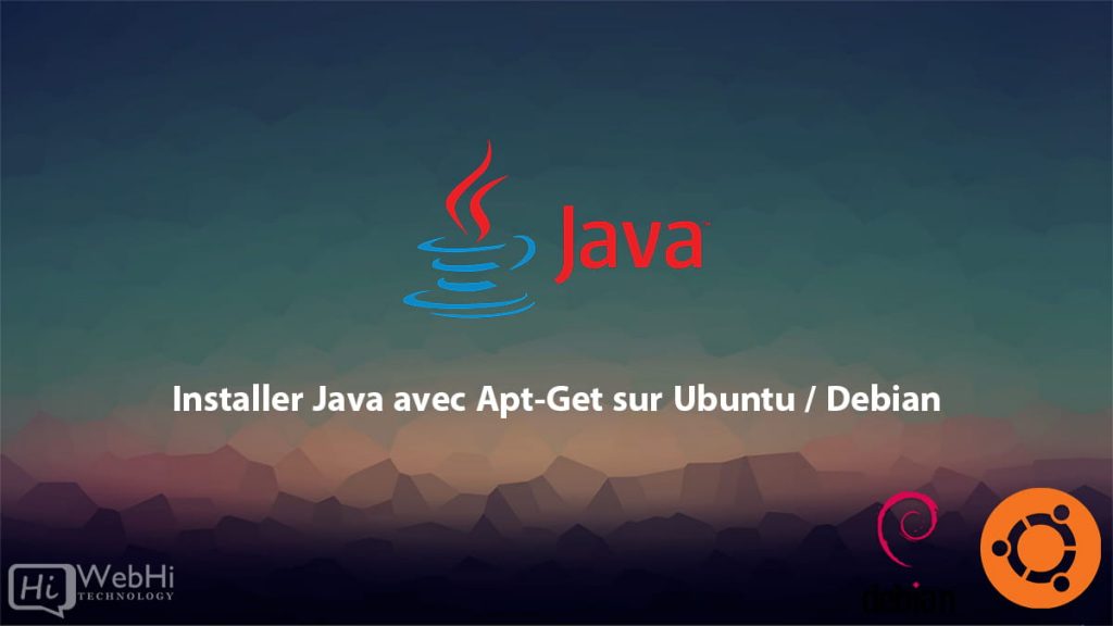Comment installer java avec apt get sur ubuntu debian tutoriel