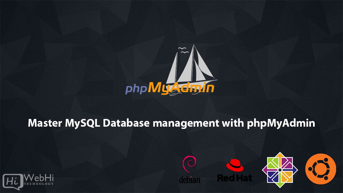 MySQL Database management with phpMyAdmin debian ubuntu centos redhat