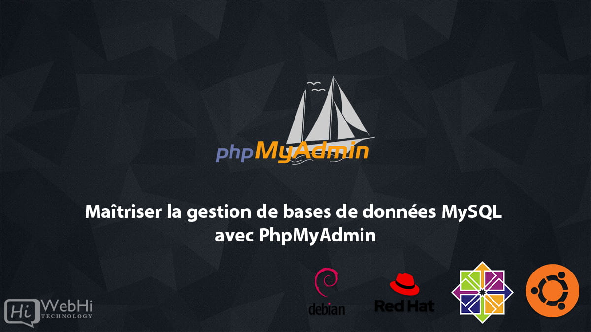 gestion de bases de données MySQL avec PhpMyAdmin debian ubuntu centos redhat