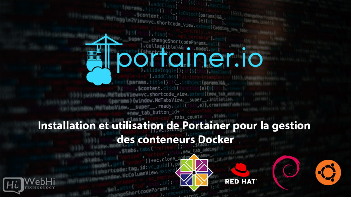 Portainer pour la gestion des conteneurs Docker Ubuntu Redhat Centos Debian