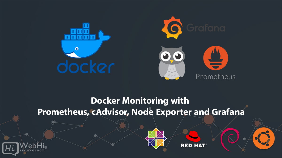 Prometheus, cAdvisor, Node Exporter and Grafana ubuntu debian centos redhat