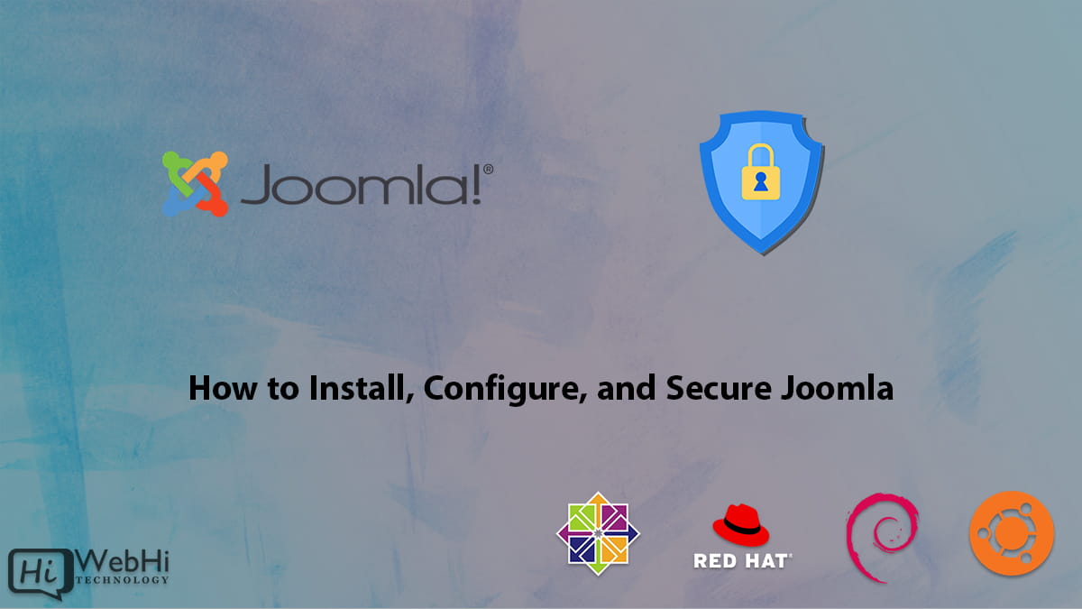 downloading Installing Configuring, and Securing Joomla cms ubuntu, debian, centos, redhat