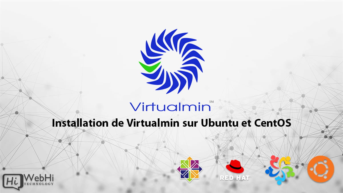 Installation Virtualmin  Ubuntu 20.04/22.04 LTS ou CentOS 7 RHEL RedHat
