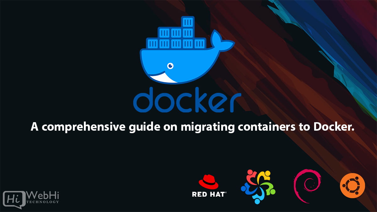 Docker container migration techniques and best practices ubuntu debian centos redhat