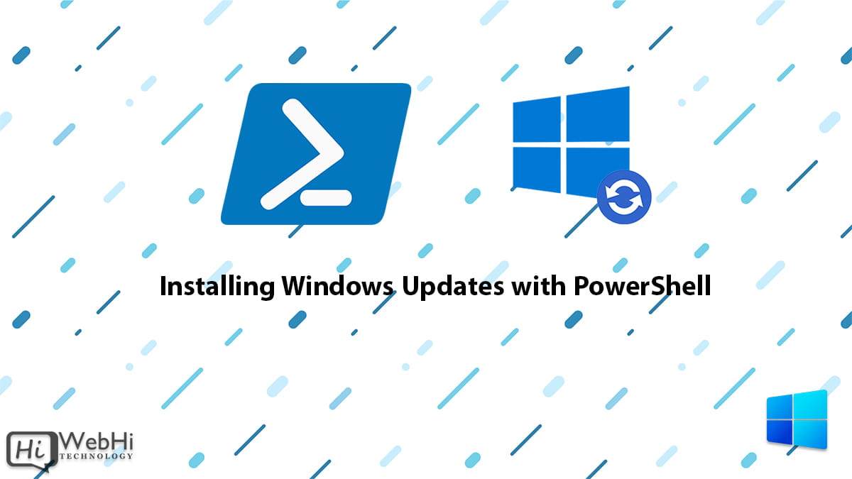 PowerShell for Windows Updates PSWindowsUpdate module Automating Scripting