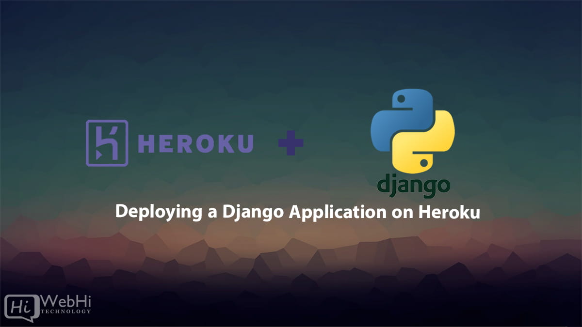 Deploy Django Application on Heroku