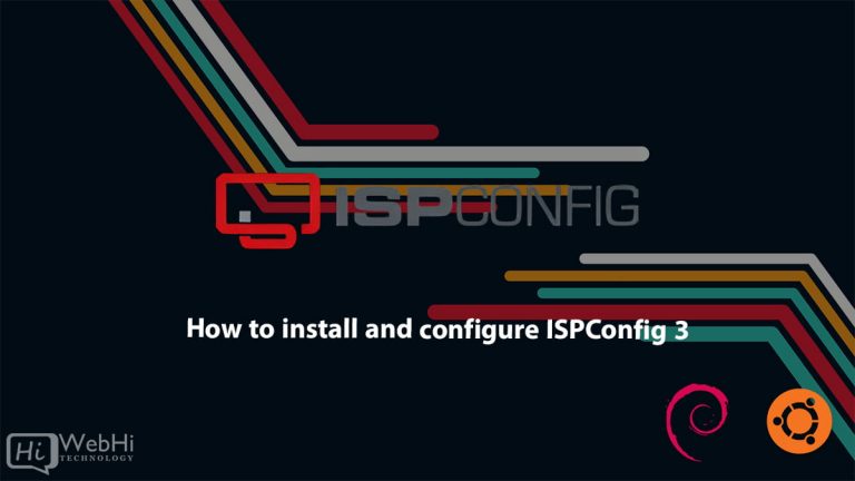 How to install and configure ISPConfig 3 - Tutorial & Documentation